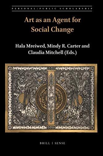 Art as an Agent for Social Change