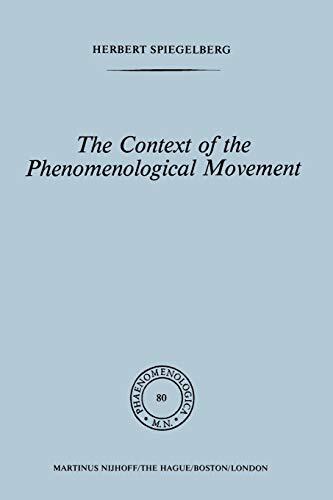 The Context of the Phenomenological Movement