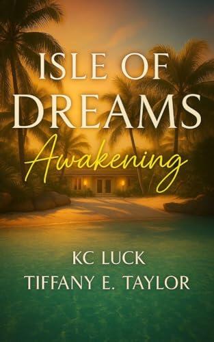 Isle of Dreams: Awakening