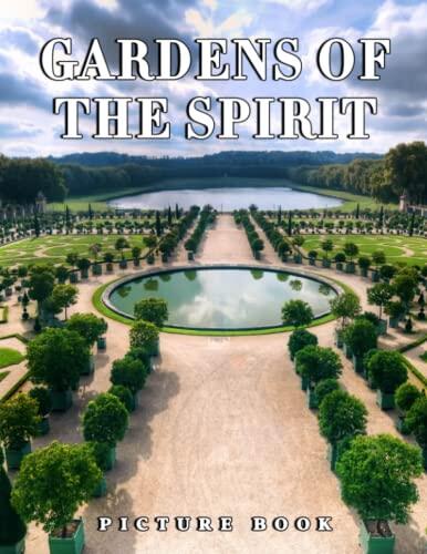 Picture Of Beautiful Garden: 2023-2024 Calendar Gardens Of The Spirit With Compelling & Impressive Photos Of Wondeful Landscape Home And Office ... Lovers As A Way To Manage Important Notes