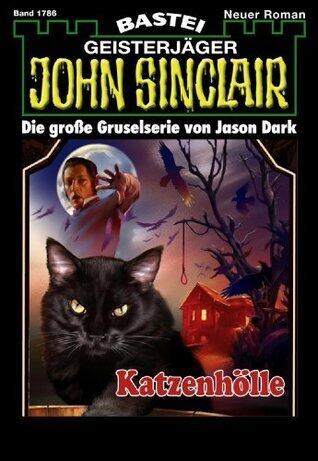 John Sinclair 1786: Katzenhölle