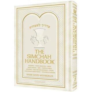 Simchah Handbook: Wedding, Sheva Brachos, Birth, Baby Naming, Bris, Pidyon Haben, Upsherin...