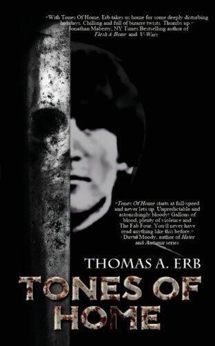 Tones of Home by Thomas a. Erb