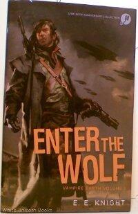 Enter the Wolf