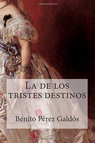 La de los Tristes Destinos