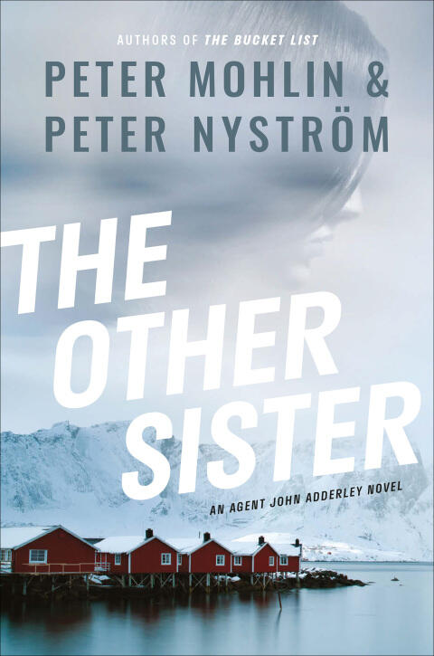 The Other Sister: An Agent John Adderley Novel