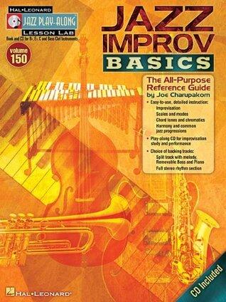Jazz Improv Basics: The All-Purpose Reference Guide