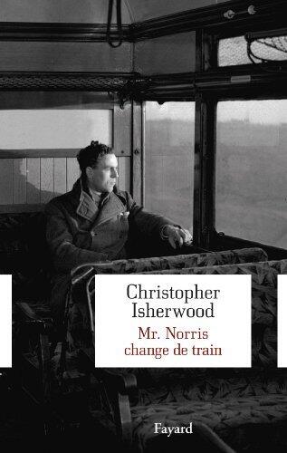 Mr. Norris change de train