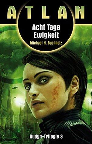Acht Tage Ewigkeit