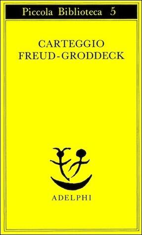Carteggio Freud-Groddeck