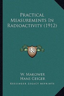 Practical Measurements in Radioactivity