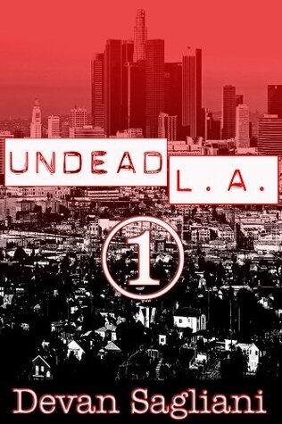 Undead L.A. 1