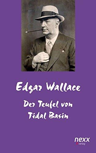 Der Teufel von Tidal Basin (Edgar Wallace Reihe 62)