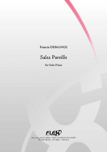JAZZ&BLUES SHEET MUSIC - Salsa Pareille - F. DEMANGE - Piano Solo