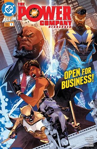 The Power Company: Recharged (2025-) #1