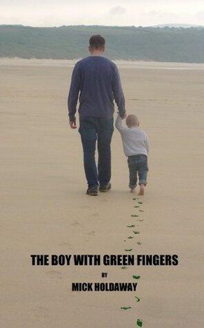 The Boy with Green Fingers