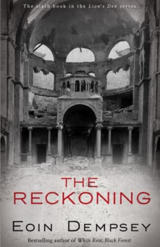 The Reckoning: A Family Drama in Hitler's Berlin in the 1930's