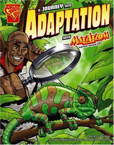 A Journey into Adaptation with Max Axiom, Super Scientist