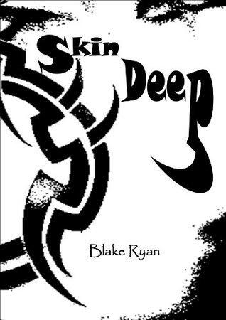 Skin Deep