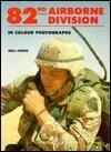82nd Airborne Division in Color Photographs