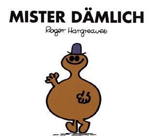 Mister Dämlich