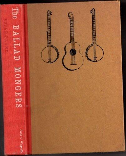 Ballad Mongers; Rise of the modern folk song