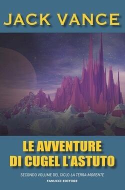Le Avventure Di Cugel L'Astuto