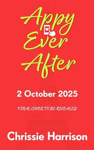 Appy Ever After: A matchmaking, fake dating romcom