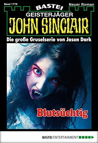 John Sinclair 1776: Blutsüchtig