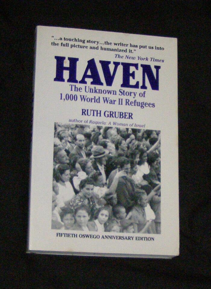 Haven: The Unknown Story of 1,000 World War II Refugees