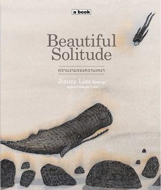 Beautiful Solitude ความงามของความเหงา