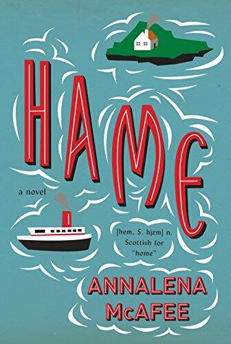 Hame: A Novel