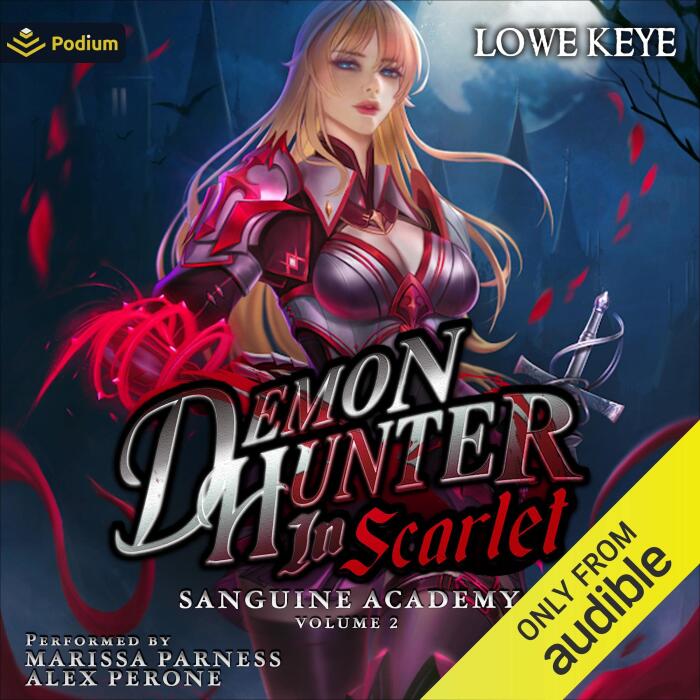 Sanguine Academy: Volume 2: Demon Hunter in Scarlet, Book 2