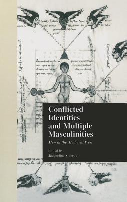 Conflicted Identities and Multiple Masculinities