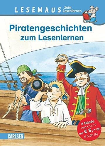 LESEMAUS zum Lesenlernen Sammelband 604: Piratengeschichten zum Lesenlernen