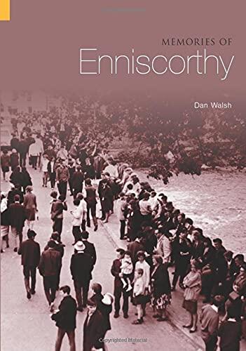 Memories of Enniscorthy