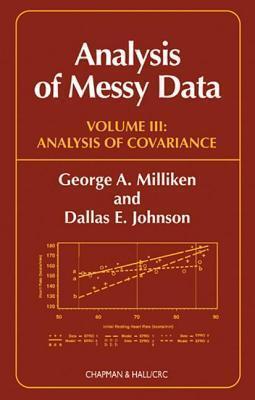 Analysis of Messy Data, Volume III: Analysis of Covariance