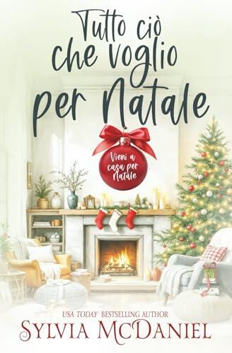 Tutto ciò che voglio per Natale