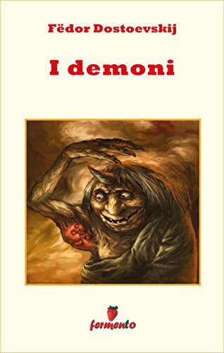I demoni (Emozioni senza tempo Vol. 123)