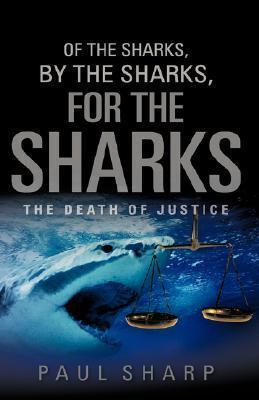 Of the Sharks, by the Sharks, for the Sharks