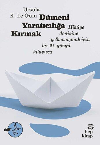 Dümeni Yaraticiliga Kirmak