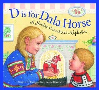 D is for Dala Horse: A Nordic Countries Alphabet