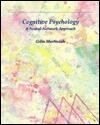 Cognitive Psychology: A Neural-Network Approach