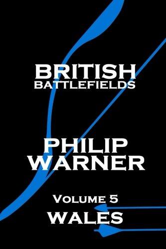 British Battlefields, Volume 5: Wales
