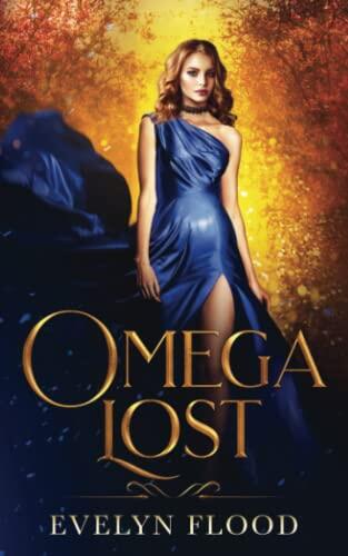 Omega Lost: The Omega War (Book 2)