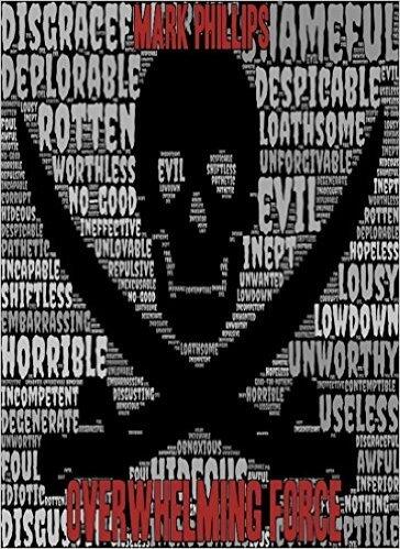 Overwhelming Force