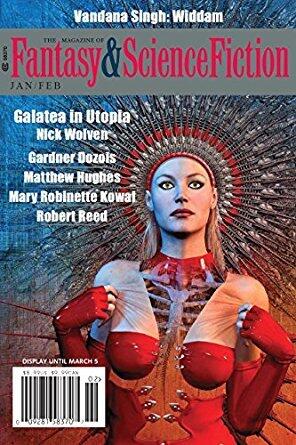 The Magazine of Fantasy & Science Fiction, January/February 2018