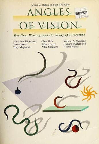 Angles of Vision: An Introduction To Literature