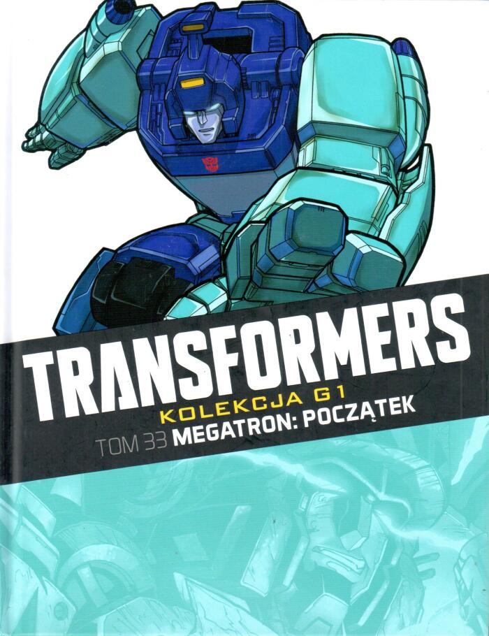 Megatron: Poczátek