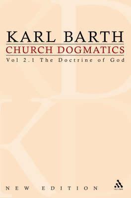 Church Dogmatics 2.1: The Doctrine of God